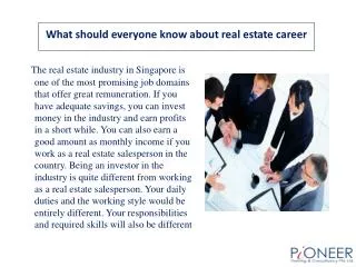 What should everyone know about real estate career