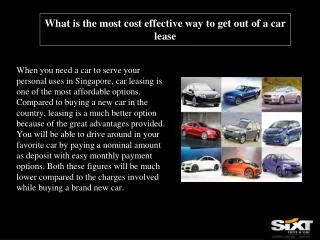 What is the most cost effective way to get out of a car leas