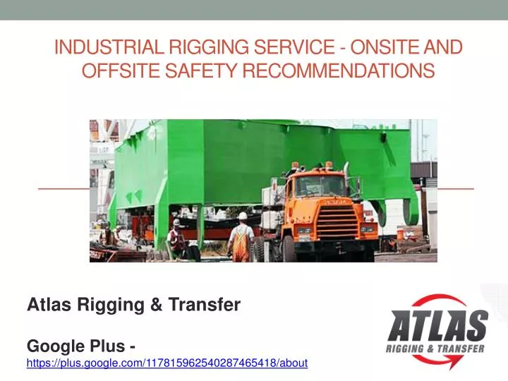 industrial rigging service onsite and offsite safety recommendations