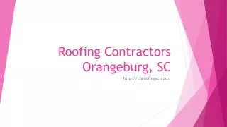 Roofing Contractors Orangeburg, SC