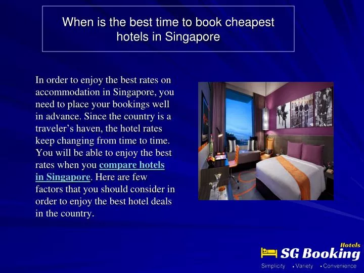 when is the best time to book cheapest hotels in singapore