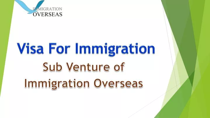 visa for immigration