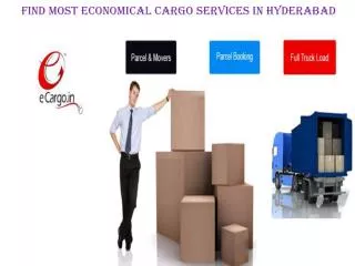 Find Most Economical Cargo Services In Hyderabad