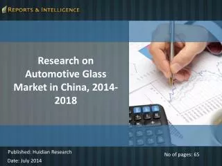 R&I: China Automotive Glass Market, 2014-2018