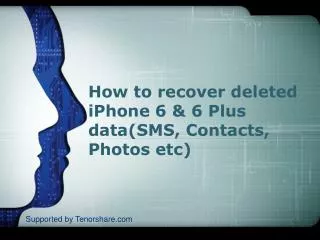 How to recover iPhone 6 & 6 Plus data without iTunes backup