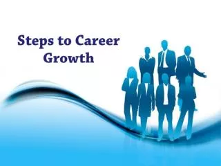 Steps to Career Growth
