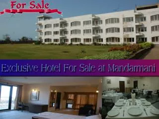 For Exclusive Hotel for sale at Mandarmani