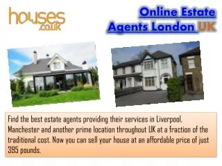 Online Estate Agents London UK
