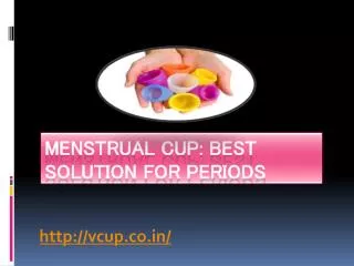 Why women love menstrual cups?