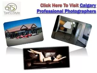 Click Here To Visit Calgary professional Photographers