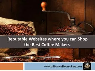 Reputable Websites Where You Can Shop the Best Coffee Makers