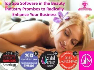 Top Spa Software in the Beauty Industry Promises to Radicall