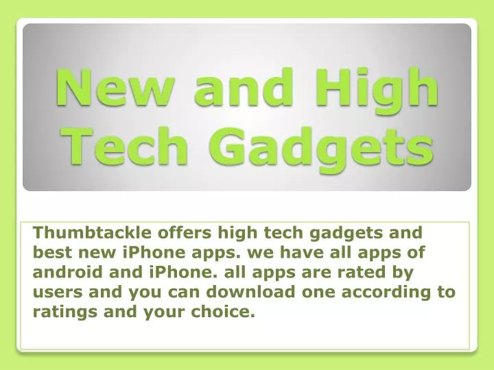 new and high tech gadgets