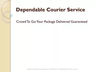 Dependable Courier Service
