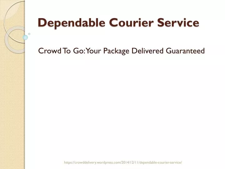 dependable courier service