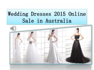 New arrival wedding dresses 2015
