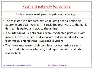 Basic categories of Internet payment gateway for college