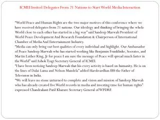 ICMEI Invited Delegates From 21 Nations to Start World Media