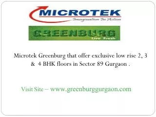 Microtek Greenburg Launch 2 BHK Apartments CALL 09891856789