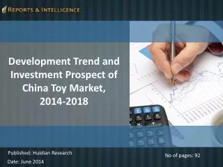 Development Trend & Investment Prospect of China Toy Market