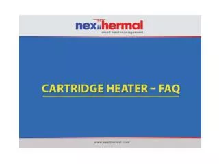 Cartridge Heater - Frequently Asked Questions