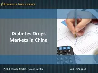 Diabetes Drugs Markets in China