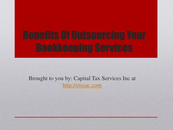 benefits of outsourcing your bookkeeping services