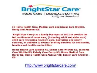 In Home Health Care, Medical care and Senior Care Wichita, D