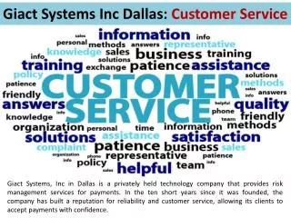 Giact Systems Inc Dallas: Customer Service