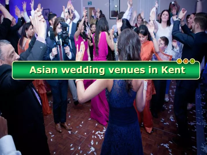 asian wedding venues in kent
