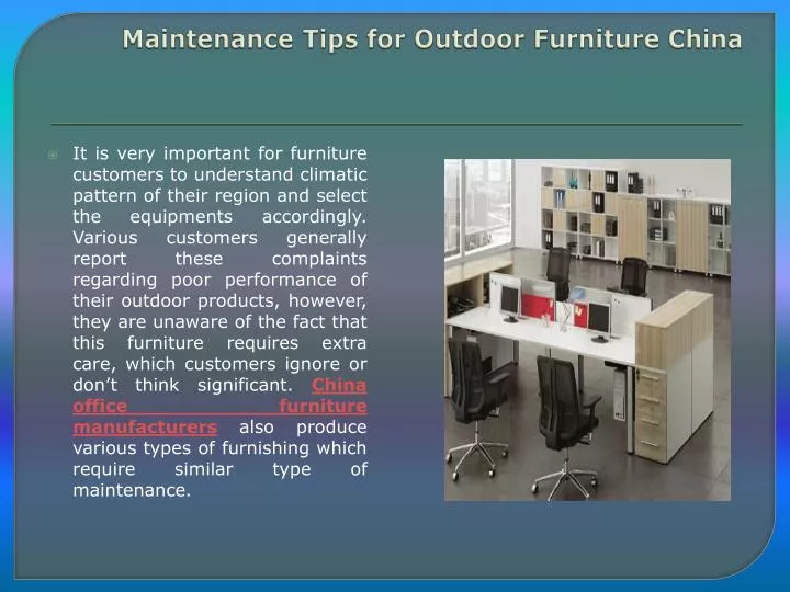 maintenance tips for outdoor furniture china