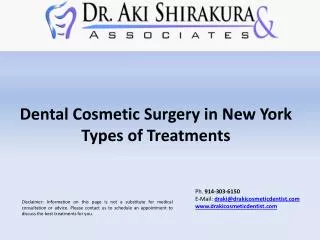 Dental Cosmetic Surgery in New York - Types of Treatments
