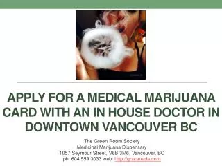Apply for a Medical Marijuana Card With an in House Doctor