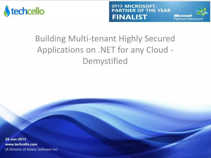 building multi tenant highly secured applications on net for any cloud demystified
