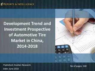 Trends of Automotive Tire Market in China, 2014- 2018