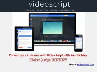 Video Script review: How it can deliver your business messag
