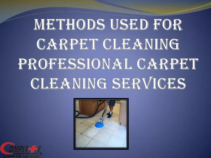 methods used for carpet cleaning professional carpet cleaning services