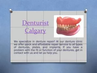 Denture Repair Calgary