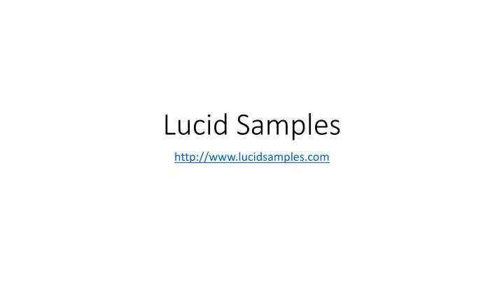 lucid samples