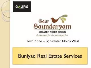 Gaur Saundaryam Noida - High-End Apartments
