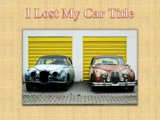 I Lost My Car Title
