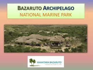 BAZARUTO ARCHIPELAGO NATIONAL MARINE PARK
