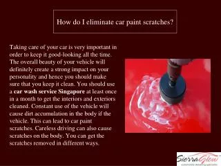 How do I eliminate car paint scratches?