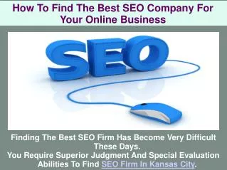 How To Find The Best SEO Company For Online Your Business