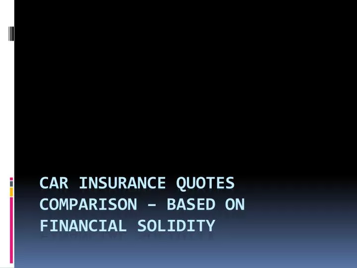 car insurance quotes comparison based on financial solidity