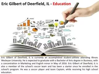 Eric Gilbert of Deerfield, IL - Education