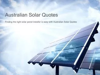 Finding the right solar panel installer is easy with us