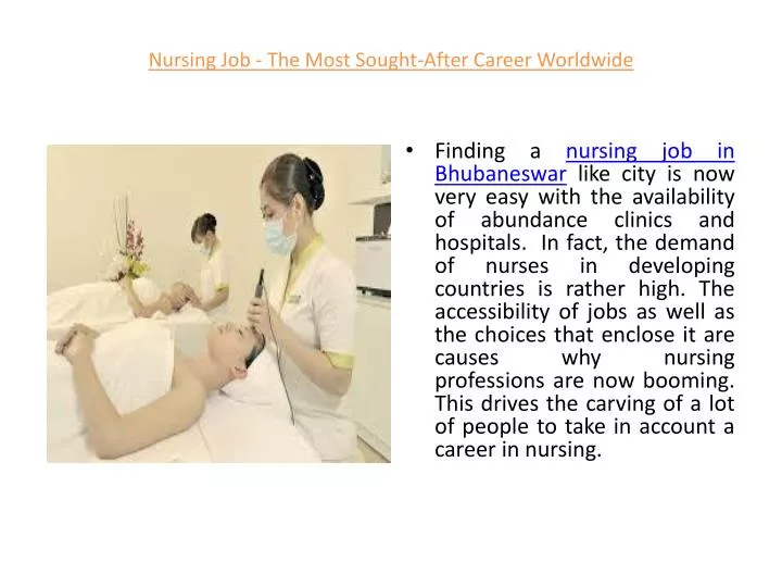 nursing job the most sought after career worldwide