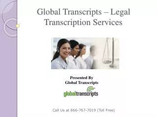 Global Transcripts - Legal Transcription Services