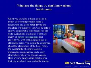 What are the things we don't know about hotel rooms